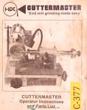 Cuttermaster-Cuttermaster HDT, End Mill grinding, Operations & Parts List Manual-HDT-01